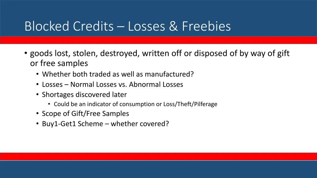 blocked credits losses freebies