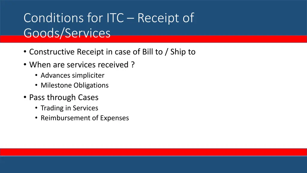 conditions for itc receipt of goods services