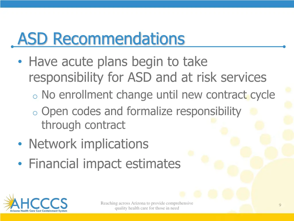 asd recommendations have acute plans begin