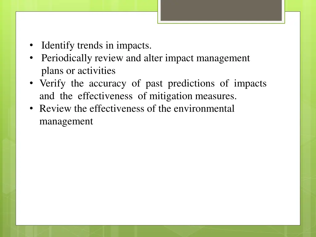 identify trends in impacts periodically review