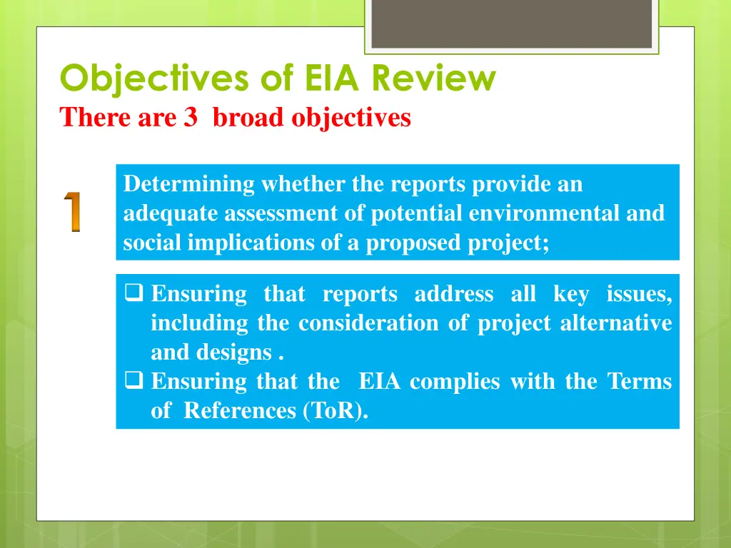 objectives of eia review there are 3 broad