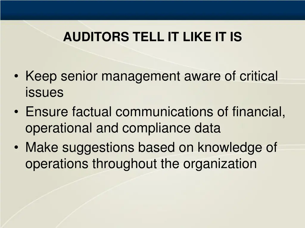 auditors tell it like it is