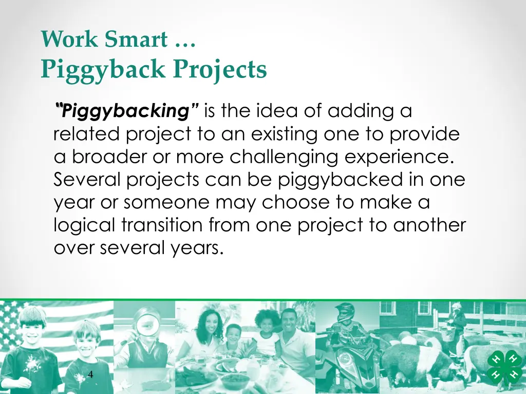 work smart piggyback projects