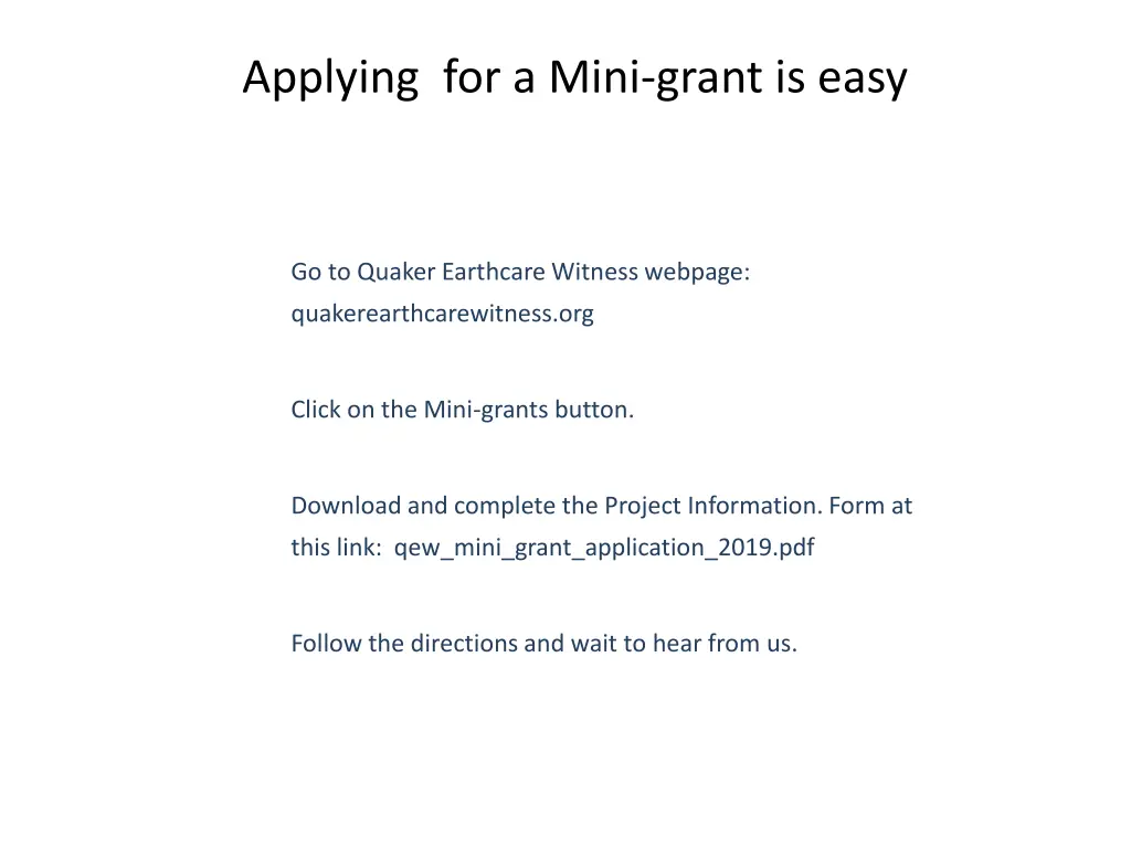 applying for a mini grant is easy