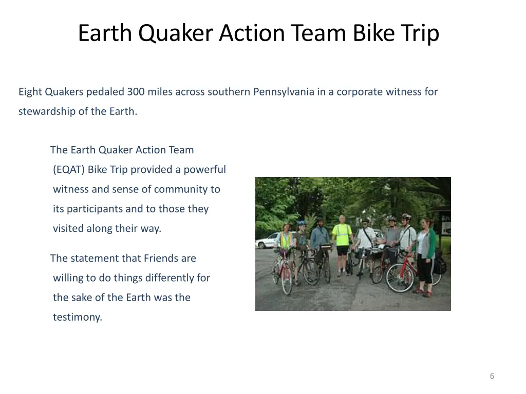 earth quaker action team bike trip