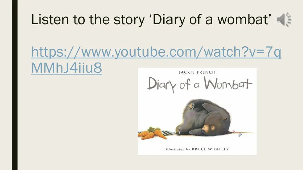 listen to the story diary of a wombat