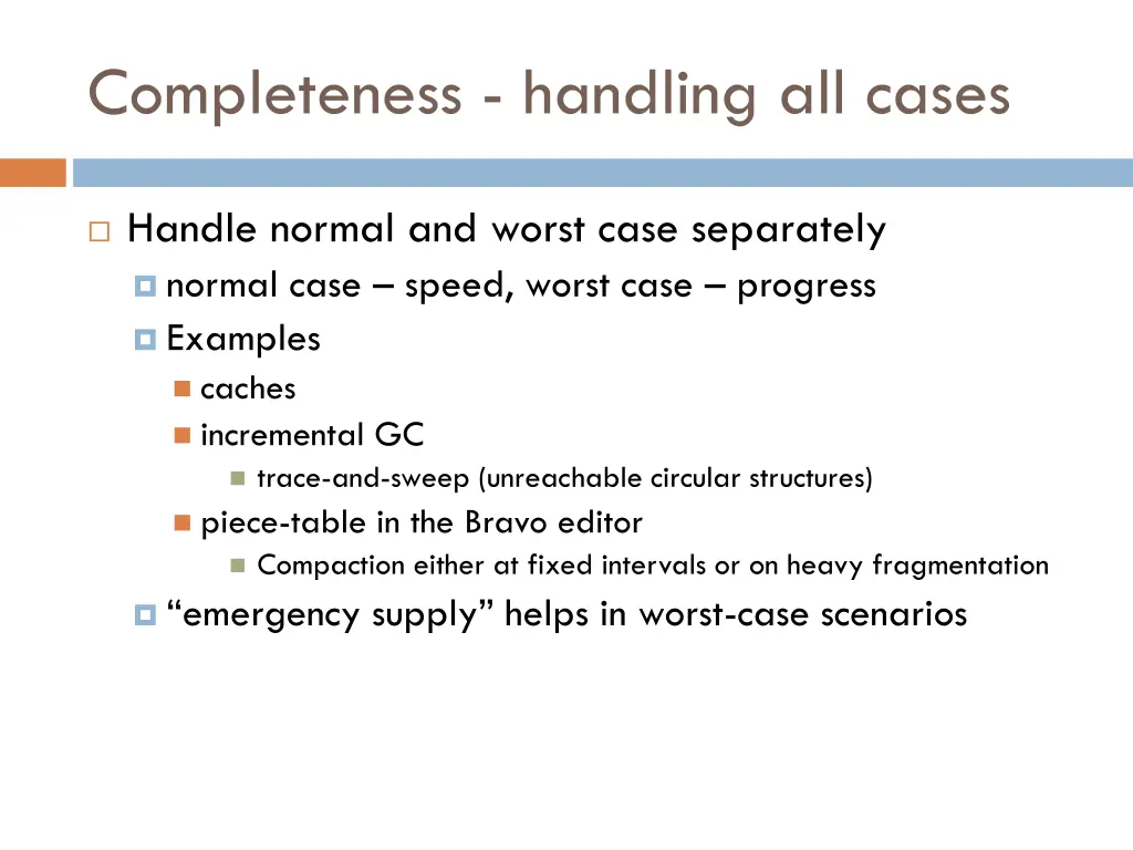 completeness handling all cases