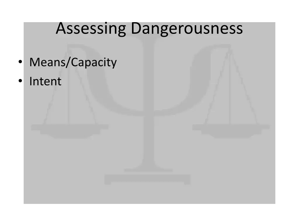 assessing dangerousness