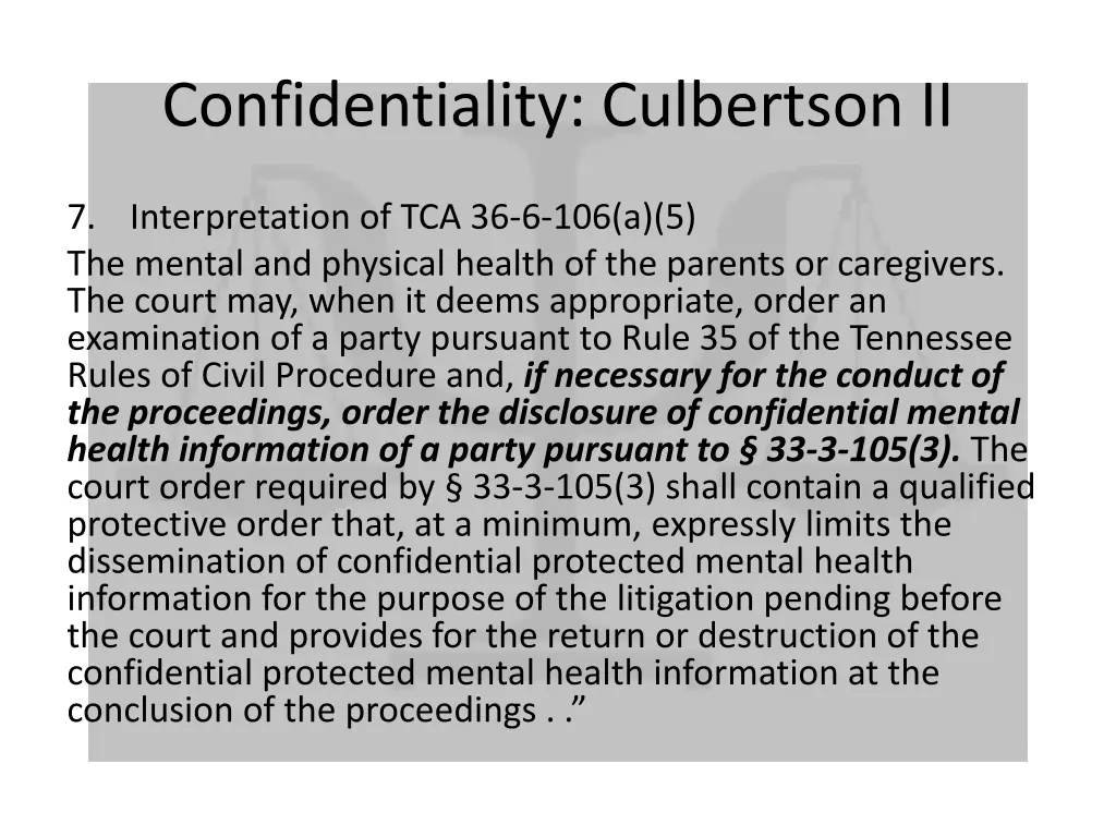 confidentiality culbertson ii 2