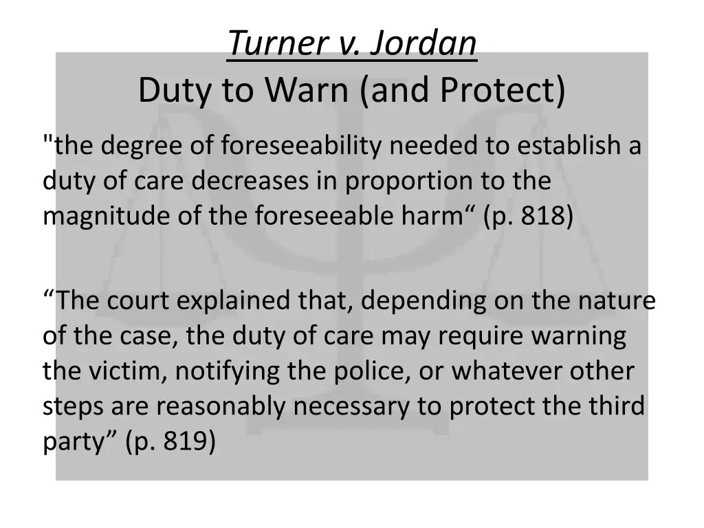 turner v jordan duty to warn and protect 1