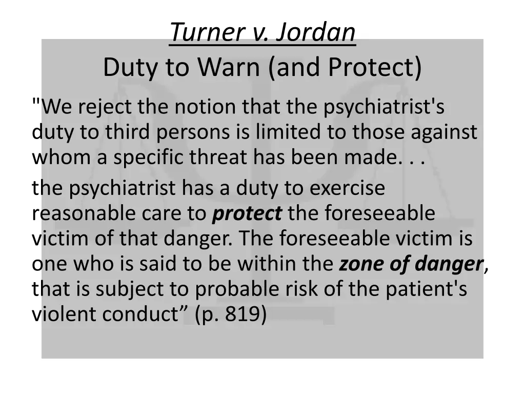 turner v jordan duty to warn and protect 3