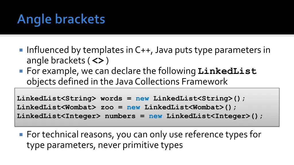 influenced by templates in c java puts type