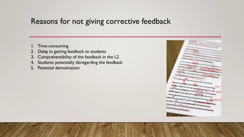 reasons for not giving corrective feedback