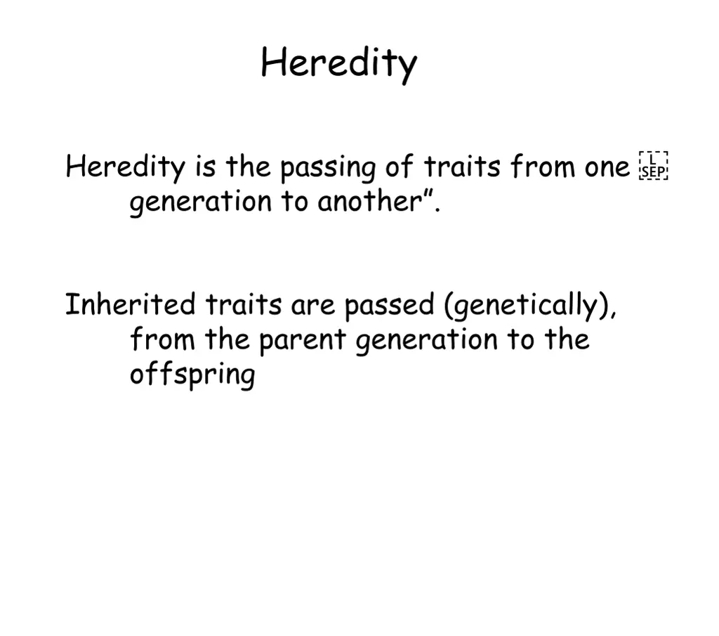 heredity