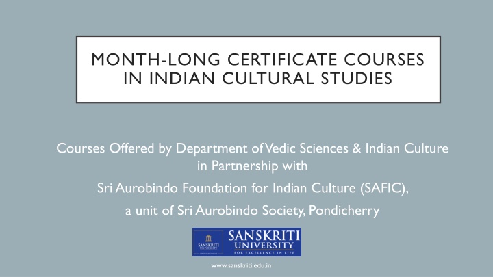 month long certificate courses in indian cultural