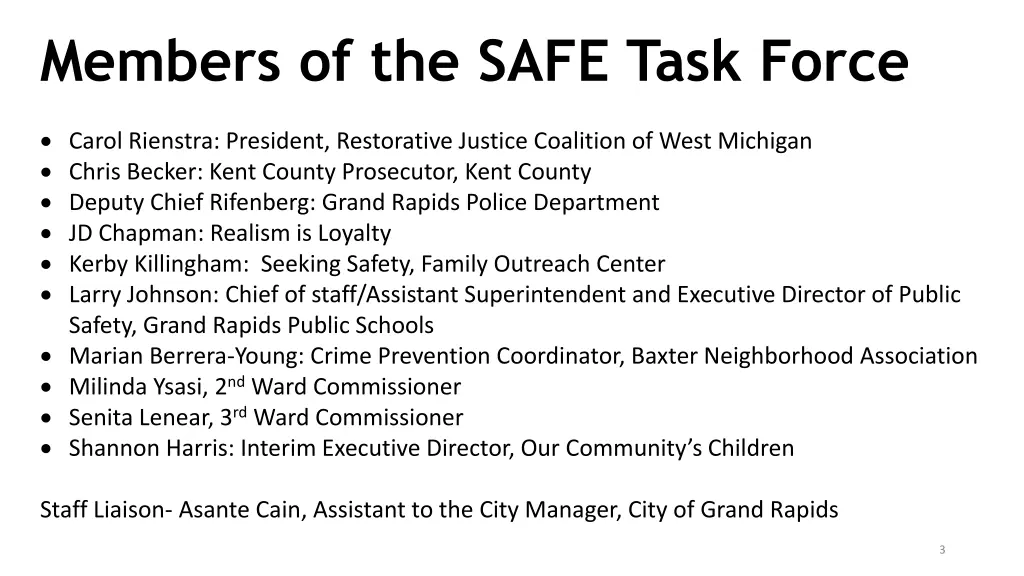 members of the safe task force