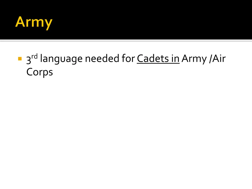 3 rd language needed for cadets inarmy air corps