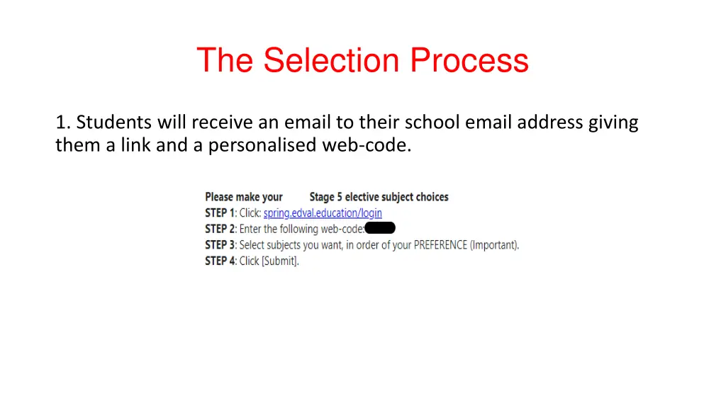 the selection process