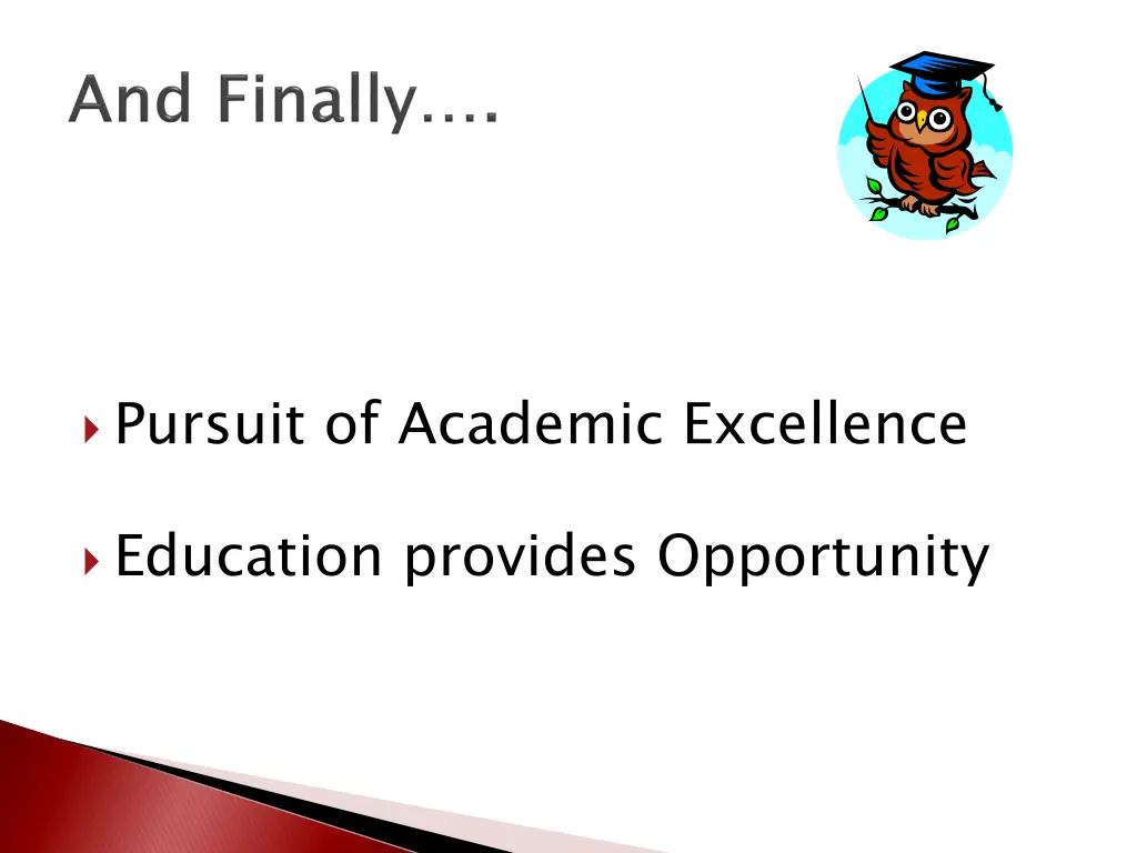 pursuit of academic excellence