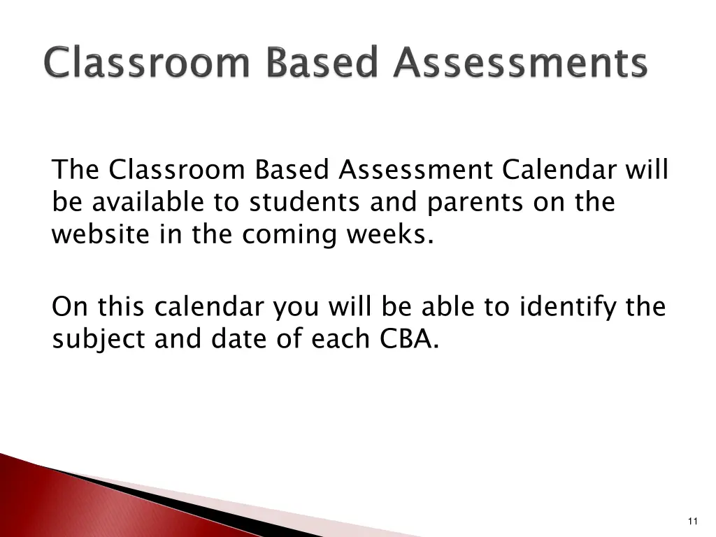 the classroom based assessment calendar will