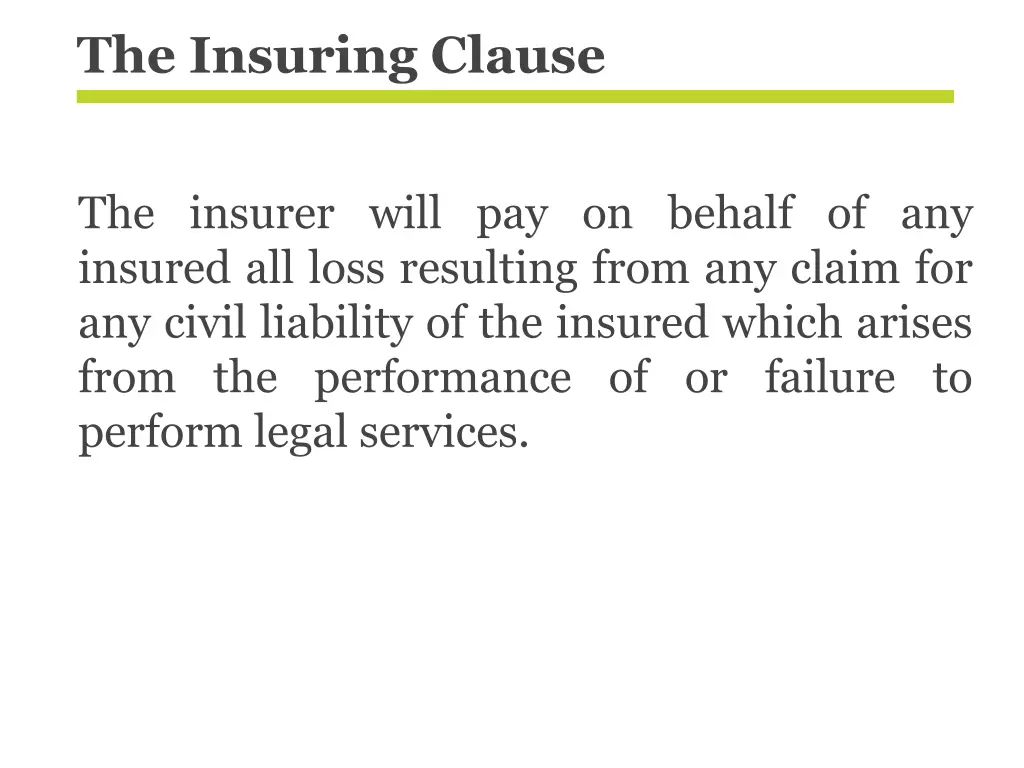 the insuring clause