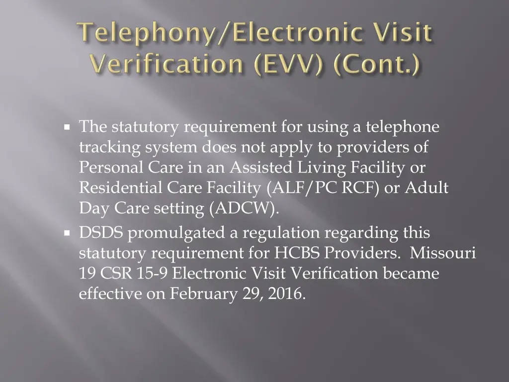 the statutory requirement for using a telephone