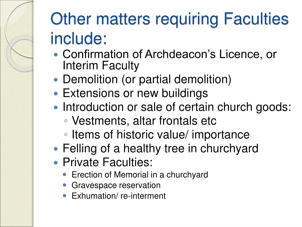 other matters requiring faculties include