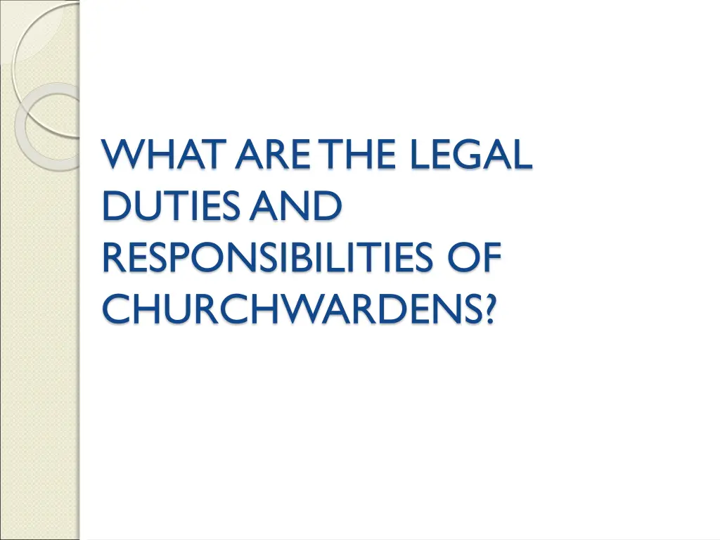 what are the legal duties and responsibilities