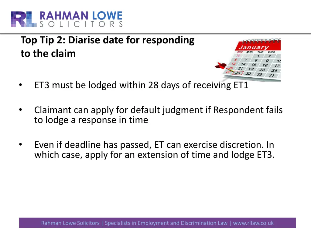 top tip 2 diarise date for responding to the claim