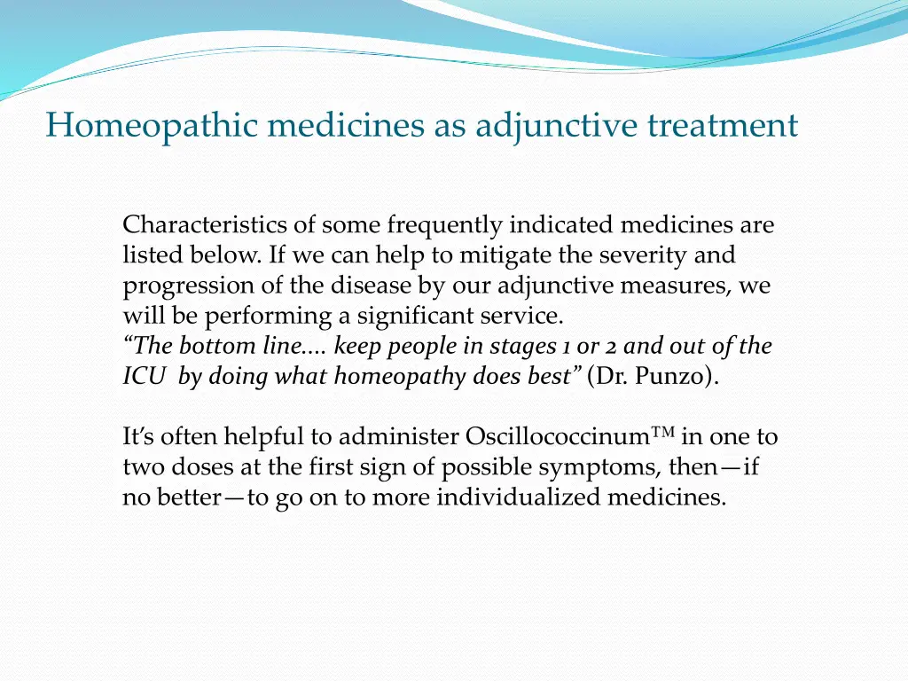 homeopathic medicines as adjunctive treatment 1