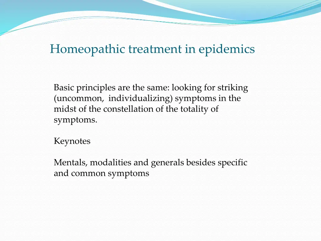 homeopathic treatment in epidemics