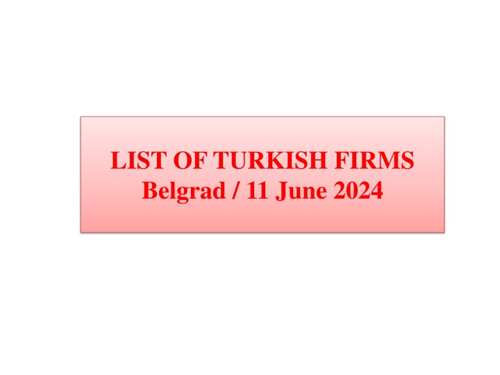 list of turkish firms belgrad 11 june 2024