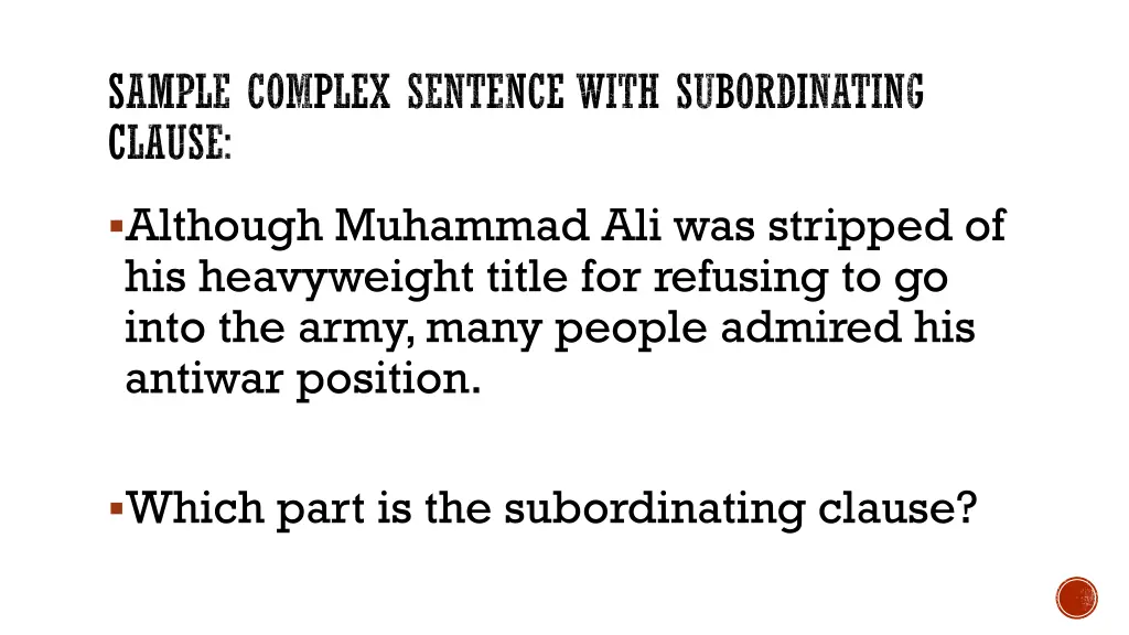 sample complex sentence with subordinating clause