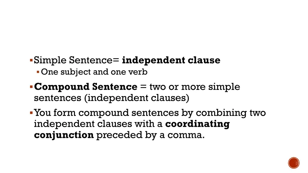 simple sentence independent clause one subject