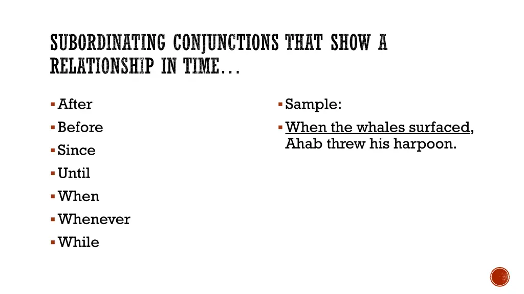 subordinating conjunctions that show