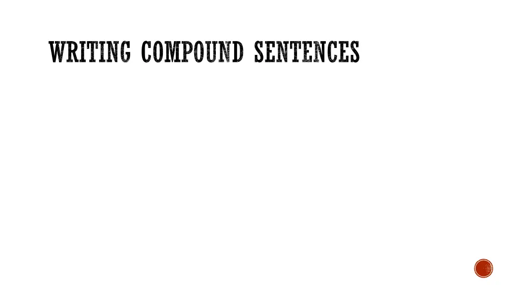 writing compound sentences