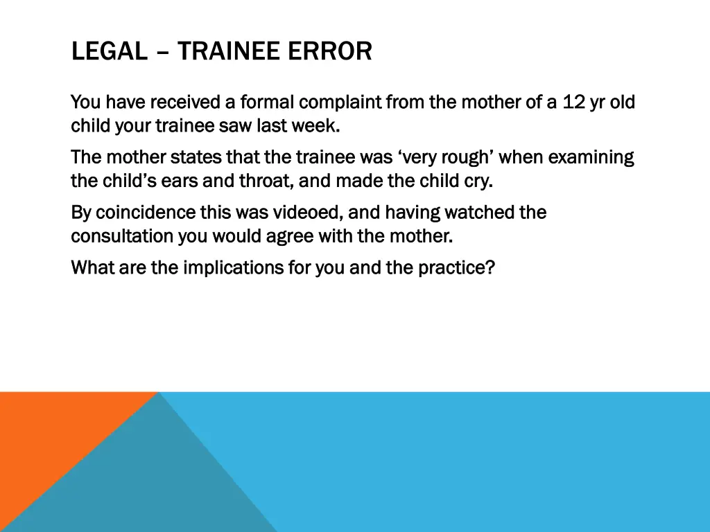 legal trainee error