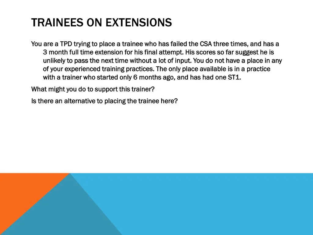 trainees on extensions