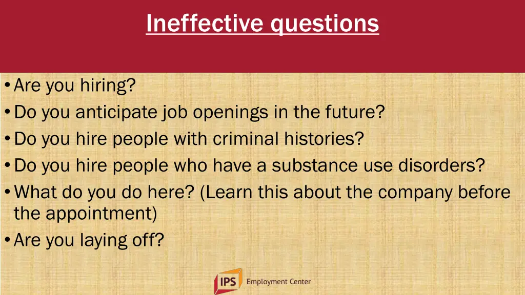 ineffective questions