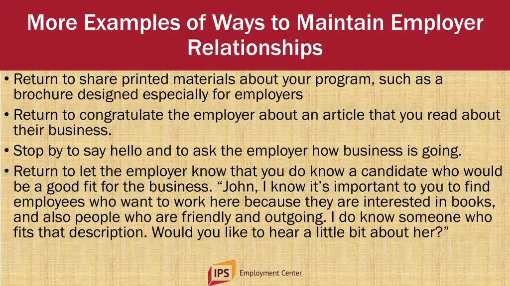 more examples of ways to maintain employer