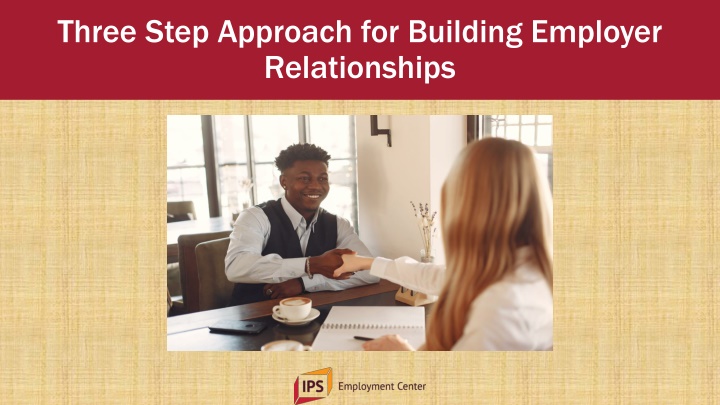 three step approach for building employer