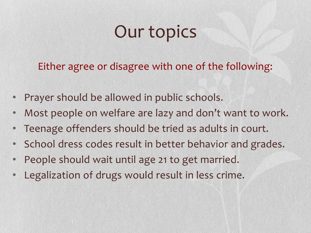 our topics