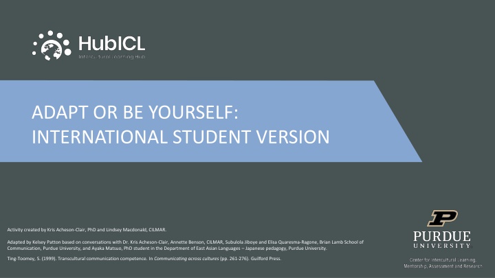 adapt or be yourself international student version