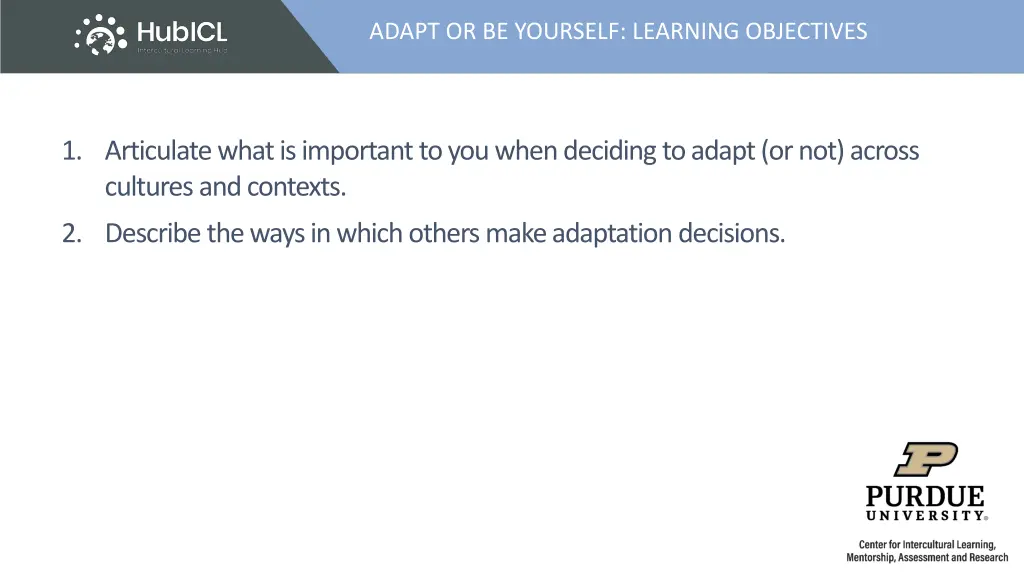 adapt or be yourself learning objectives