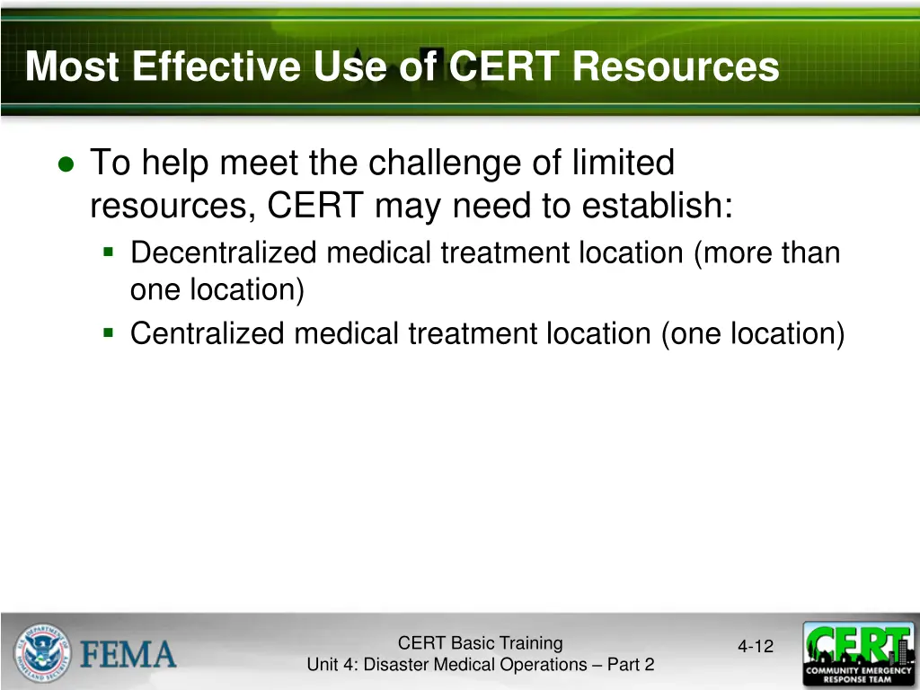 most effective use of cert resources