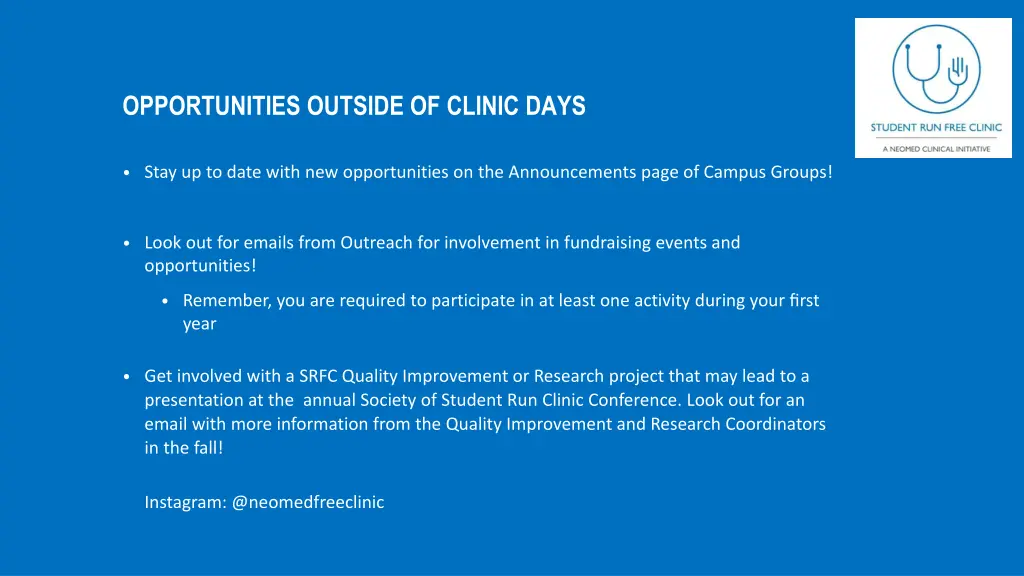 opportunities outside of clinic days