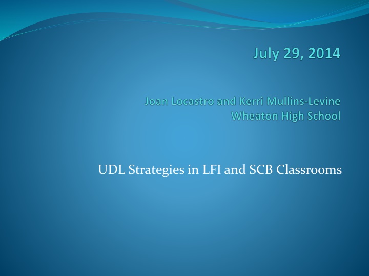 udl strategies in lfi and scb classrooms