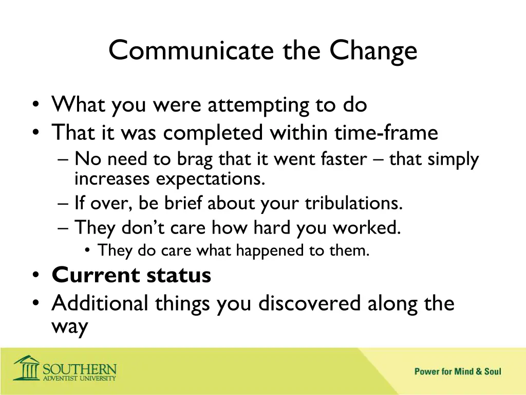 communicate the change