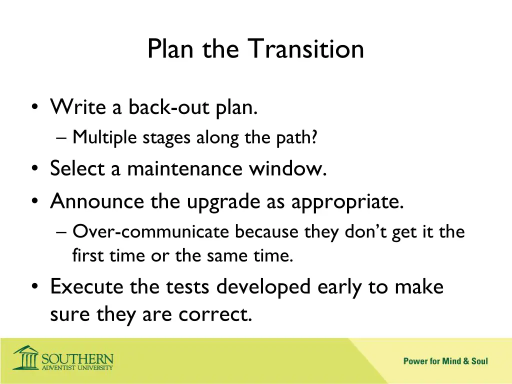 plan the transition