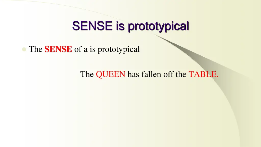 sense is prototypical